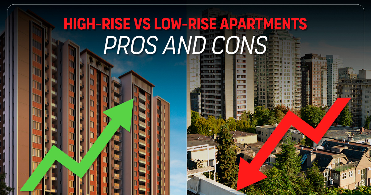 High-Rise vs Low-Rise Apartments: Pros and Cons